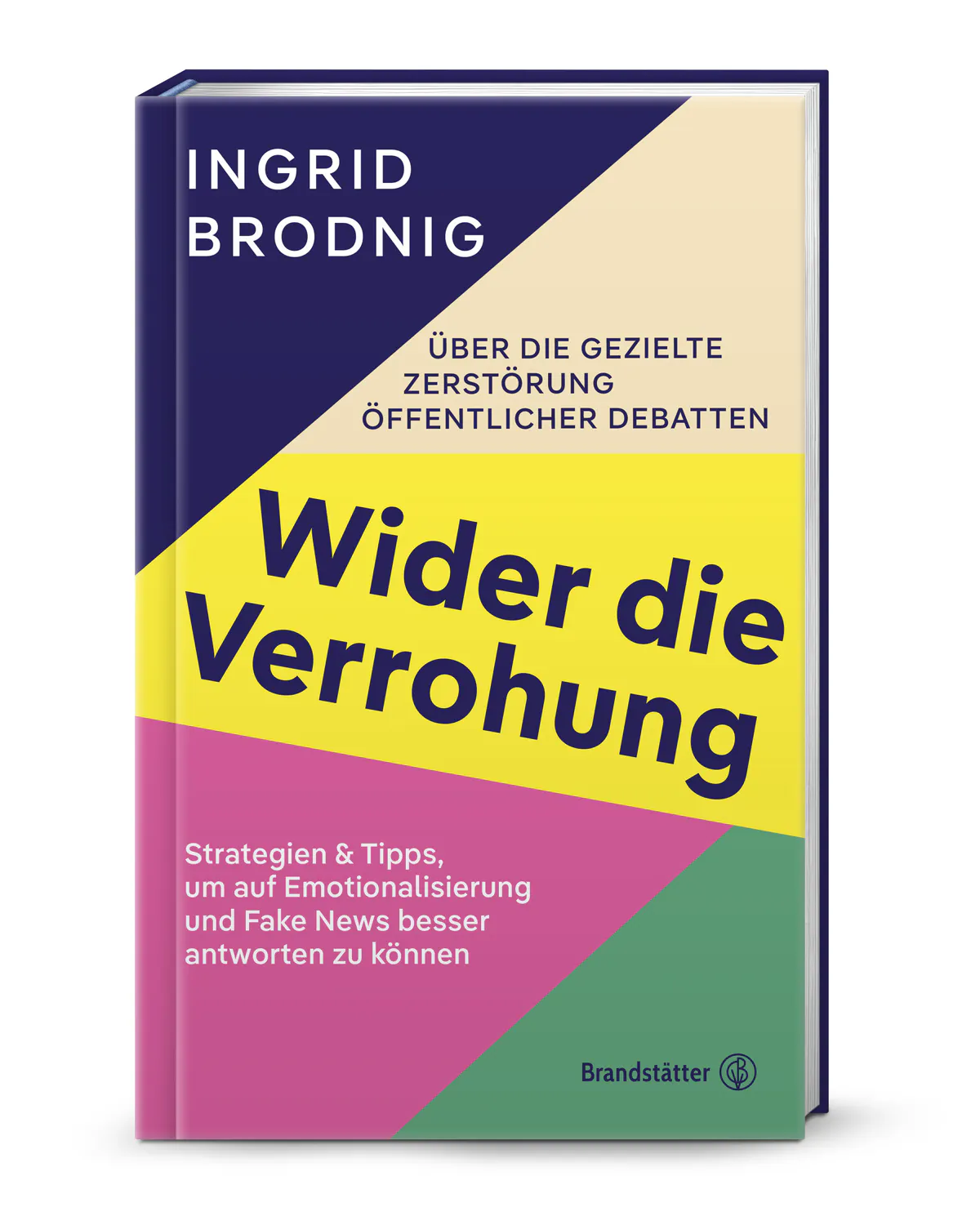 Cover des Buches "Wider die verrohung" von Ingrid Brodnig.