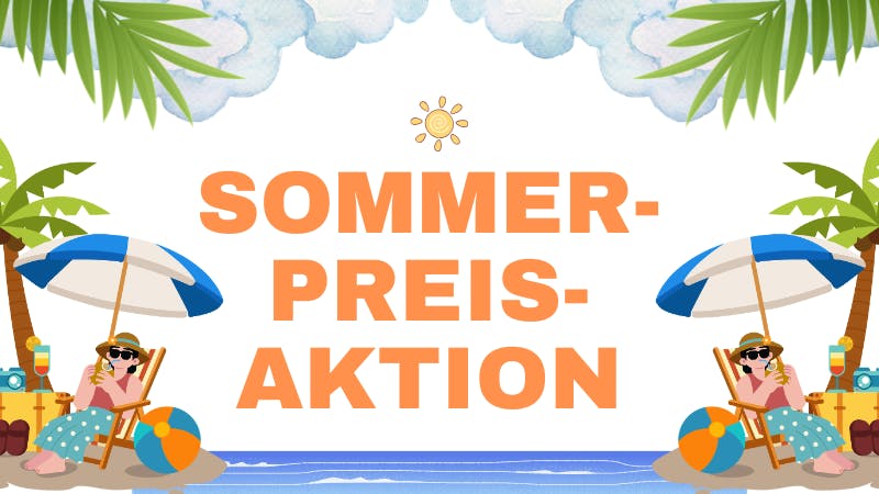 Sommerliche Grafik: Palmen, Meer, Wasserball und eine Frau mit Sonnenbrille in einem Liegestuhl und unter einem Sonnenschirm. Sowie die Aufschrift: Sommer-Preisaktion.