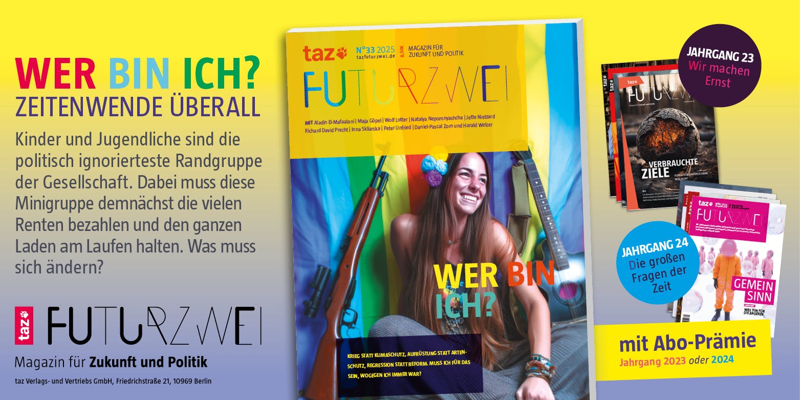 Anzeige für taz FUTURZWEI - Magazin für Zukunft und Politik