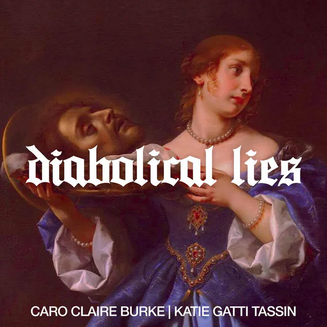 Cover „Diabolical Lies“: Im Hintergrund trägt eine weiße Frau im Ballkleid ein Tablett, auf dem der Kopf eines Mannes liegt.