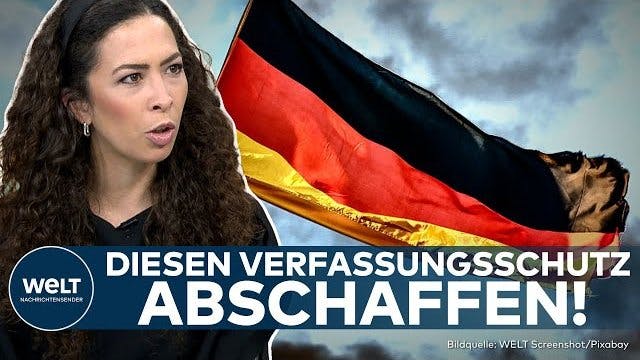 Titelbild einer Weld-TV-Sendung mit einer empört dreinschauenden Anna Schneider vor einer wehenden Deutschlandflagge. Als Bauchbinde steht in Versalien "VERFASSUNGSSCHUTZ ABSCHAFFEN"
