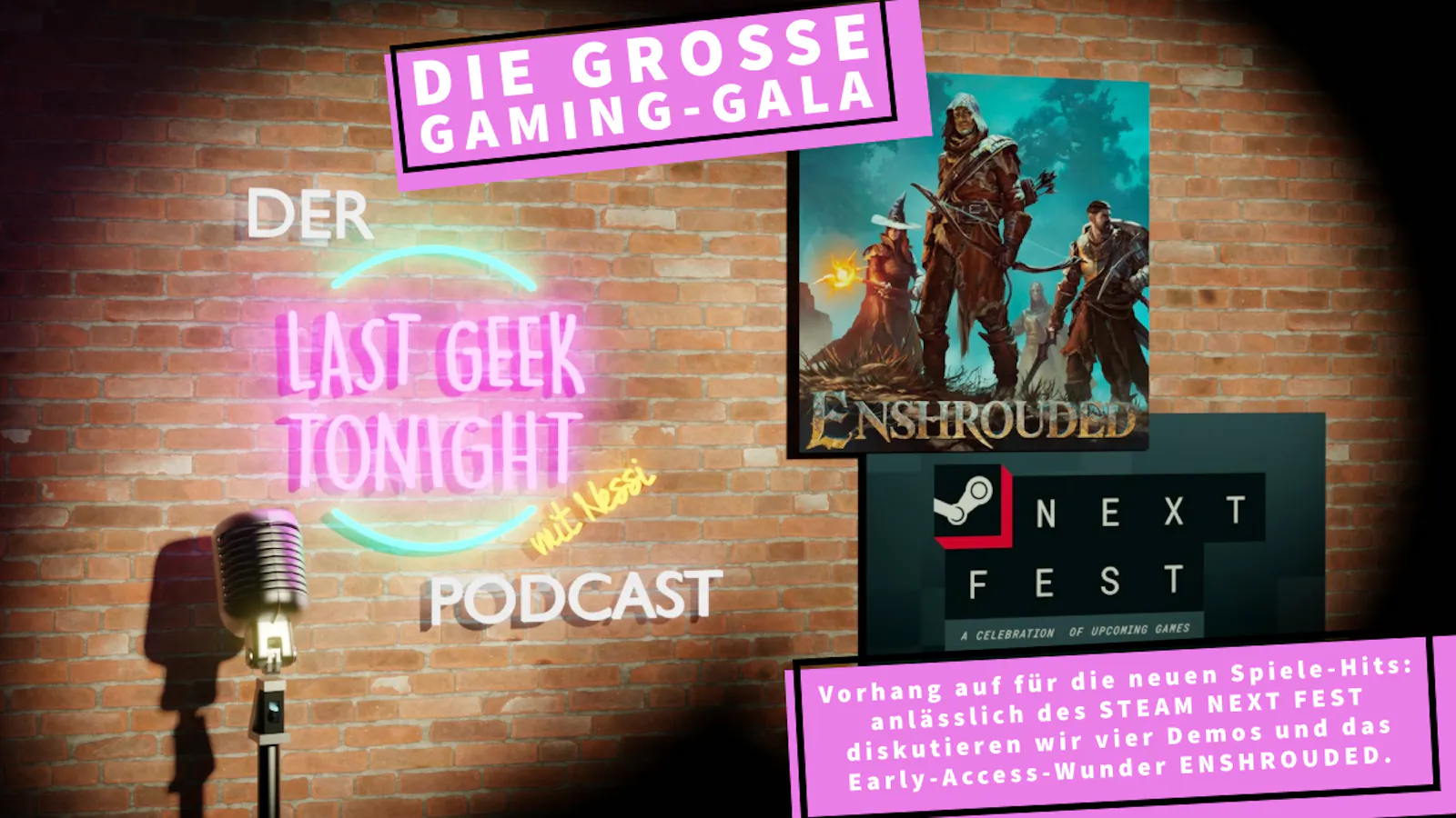 Der LGT-Podcast #011: Die große Gaming-Gala – Enshrouded und Steam Next Fest