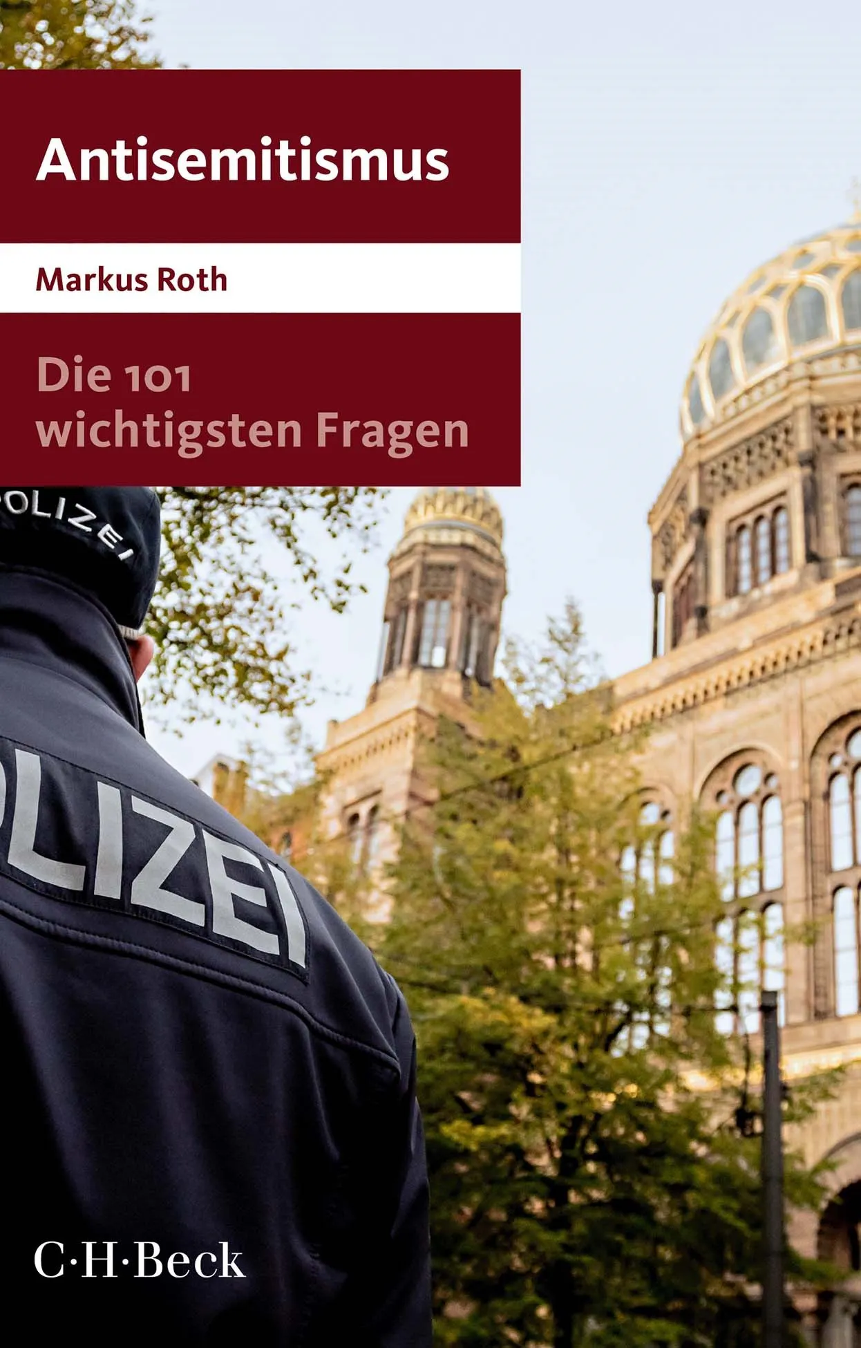 Das Buchcover zeigt einen Polizisten vor dem Centrum Judaicum in Berlin