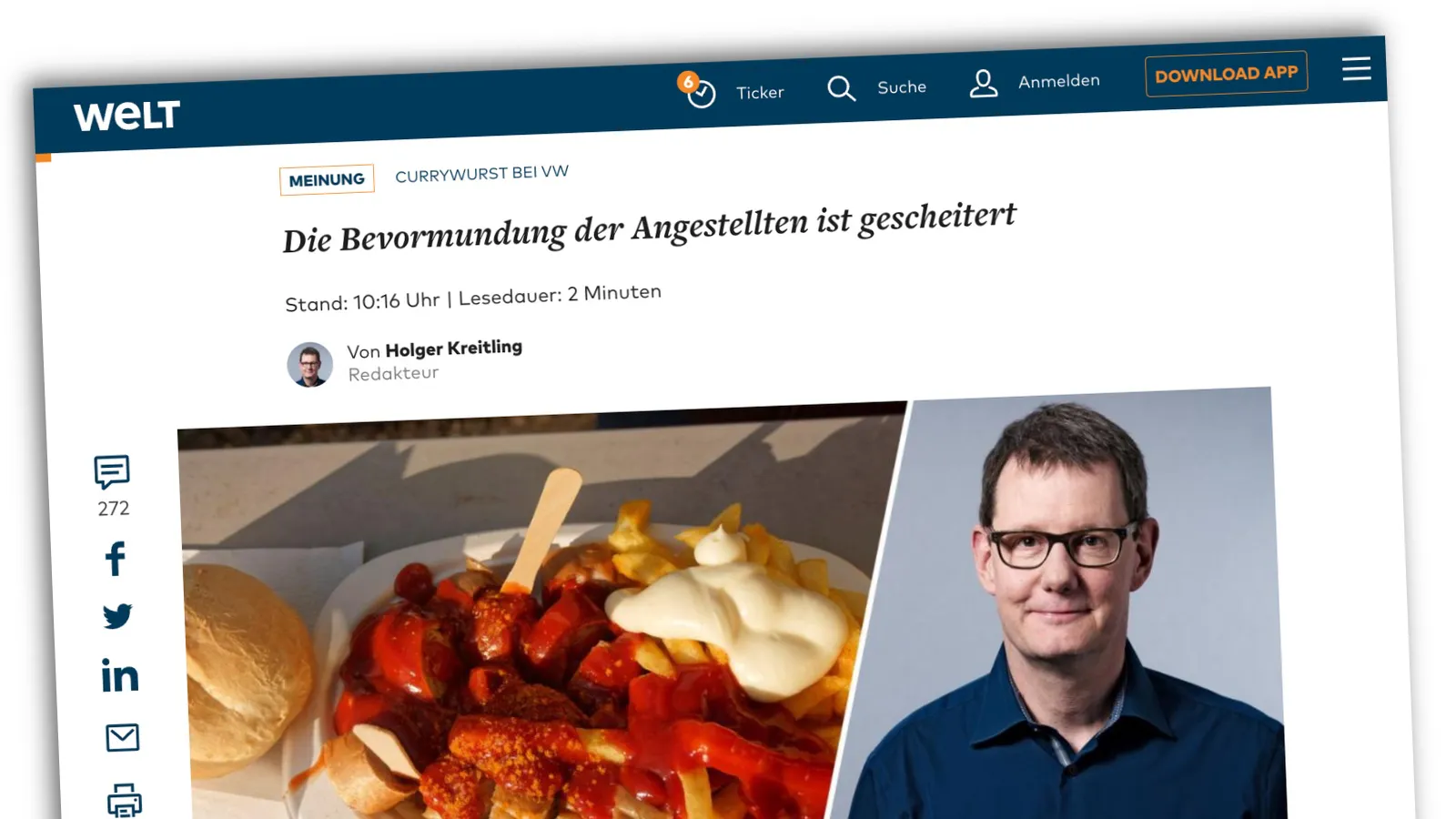 Artikel von Welt.de mit der Überschrift: „Die Bevormundung der Angestellten ist gescheitert“, darunter ein Foto von Currywurst und Pommes und ein Foto des Autors.