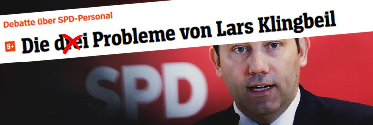 Screenshot einer Spiegel-Plus-Überschrift. Text: »Debatte über SPD-Personal. Die drei Probleme von Lars Klingbeil«. Die Drei wurde nachträglich durchgestrichen.