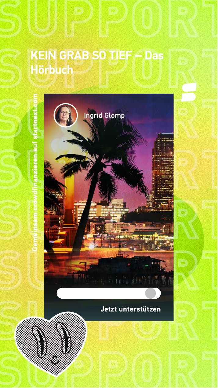 Das Bild zeigt ein Werbebild für mein Startnext-Projekt mit einem Ausschnitt aus dem Cover des Hörbuchs, der das nächtliche Los Angeles zeigt.