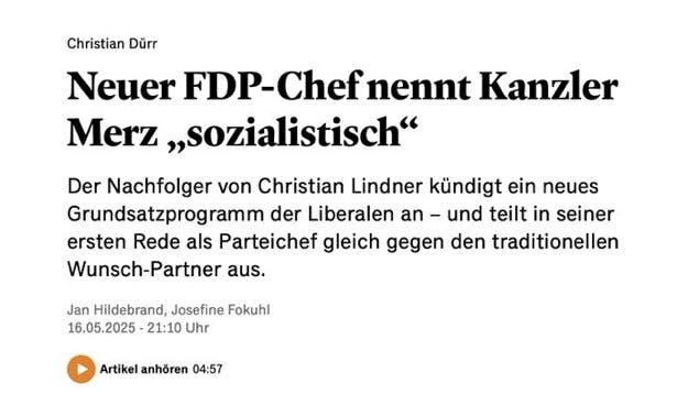 Handelsblatt-Schlagzeile:
Neuer FDP-Chef nennt Kanzler Merz "sozialistisch"