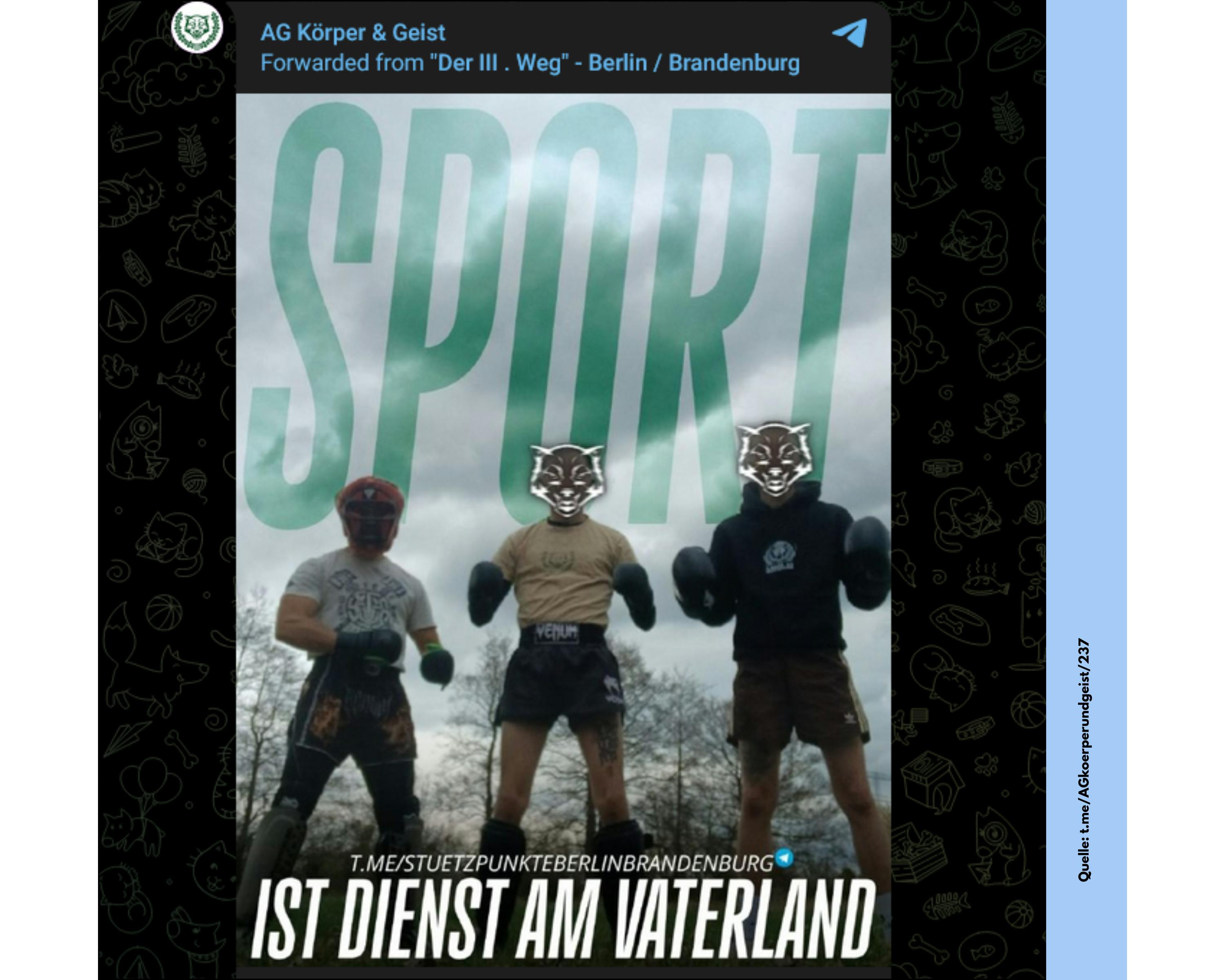 "Sport ist Dienst am Vaterland" - damit wirbt der III. Weg auf Telegram.