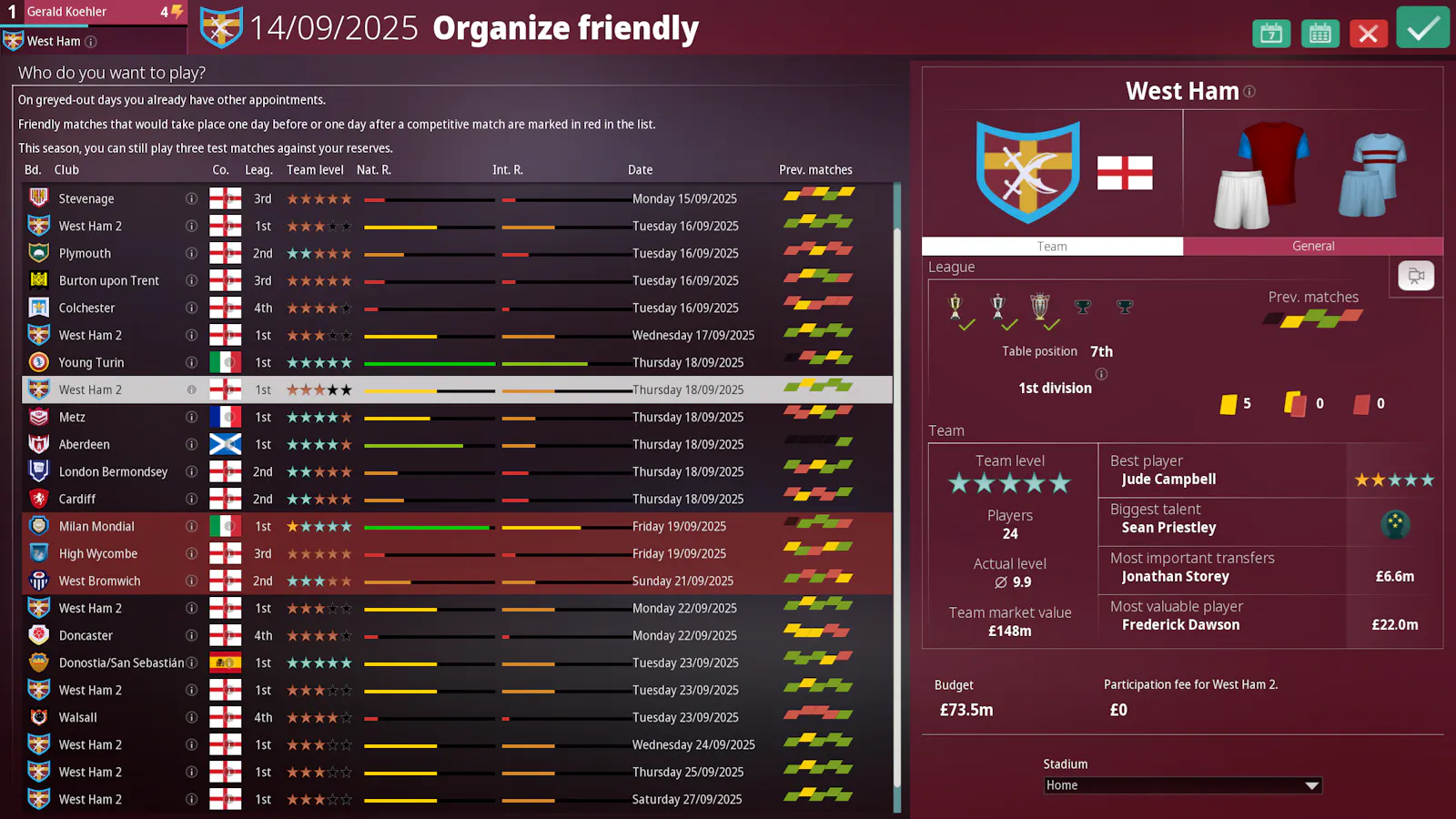 Friendly matches can now also be played against the second team.