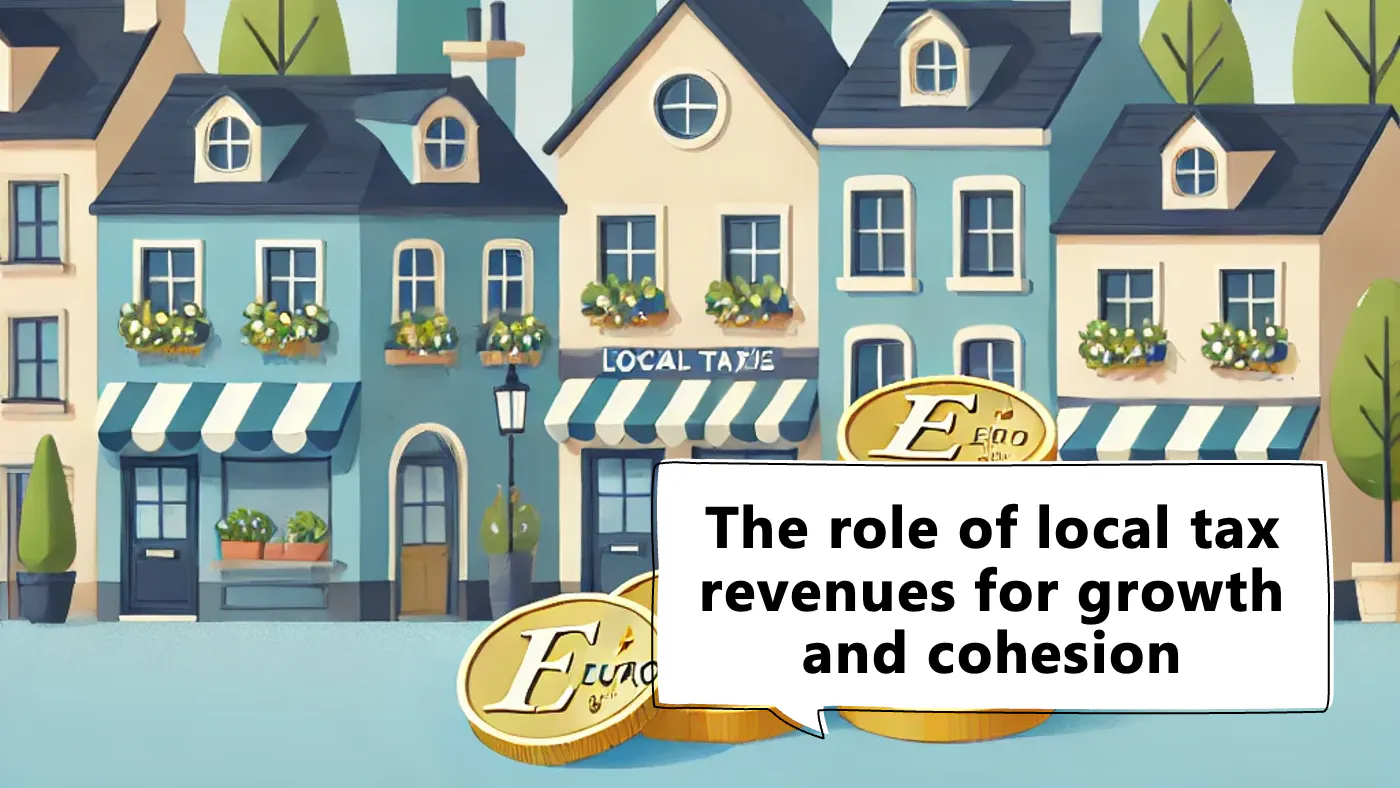 The role of local tax revenues for growth and cohesion