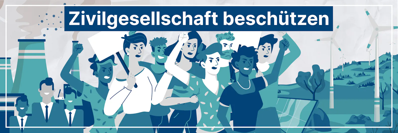 Header-Bild: Zivilgesellschaft beschützen