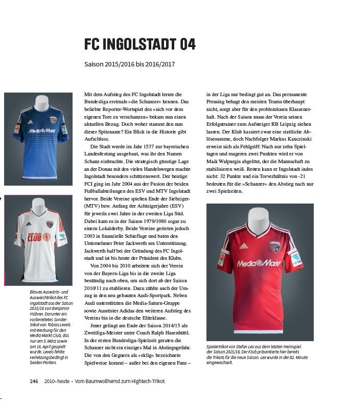 Trikotgeschichte FC Ingolstadt aus Bundesliga-Trikots 1963 bis heute.
