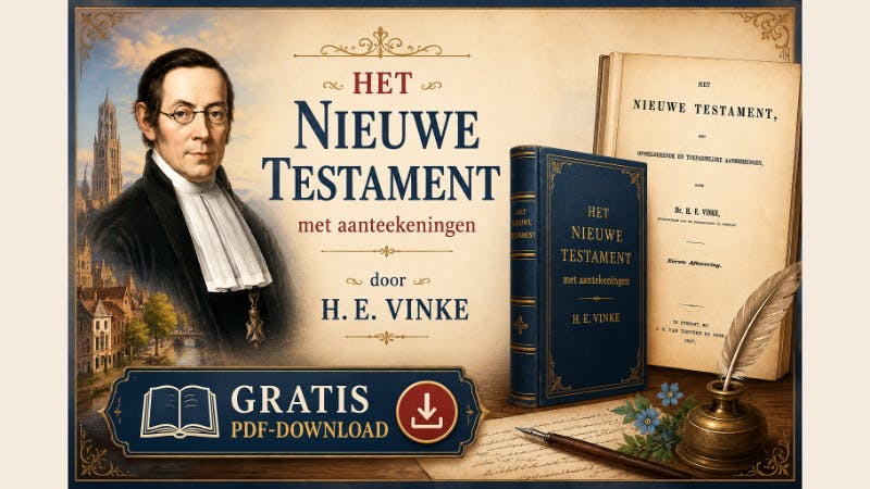 Banner Nieuwe Testament met aantekeningen - H.E. Vinke