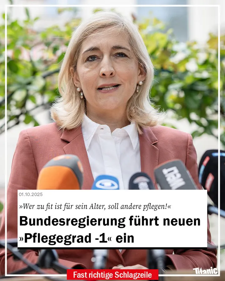 Foto von Gesundheitsministerin Nina Warken, dazu der Text: "'Wer zu fit ist für sein Alter, soll andere pflegen!' Bundesregierung führt neuen 'Pflegegrad -1' ein".