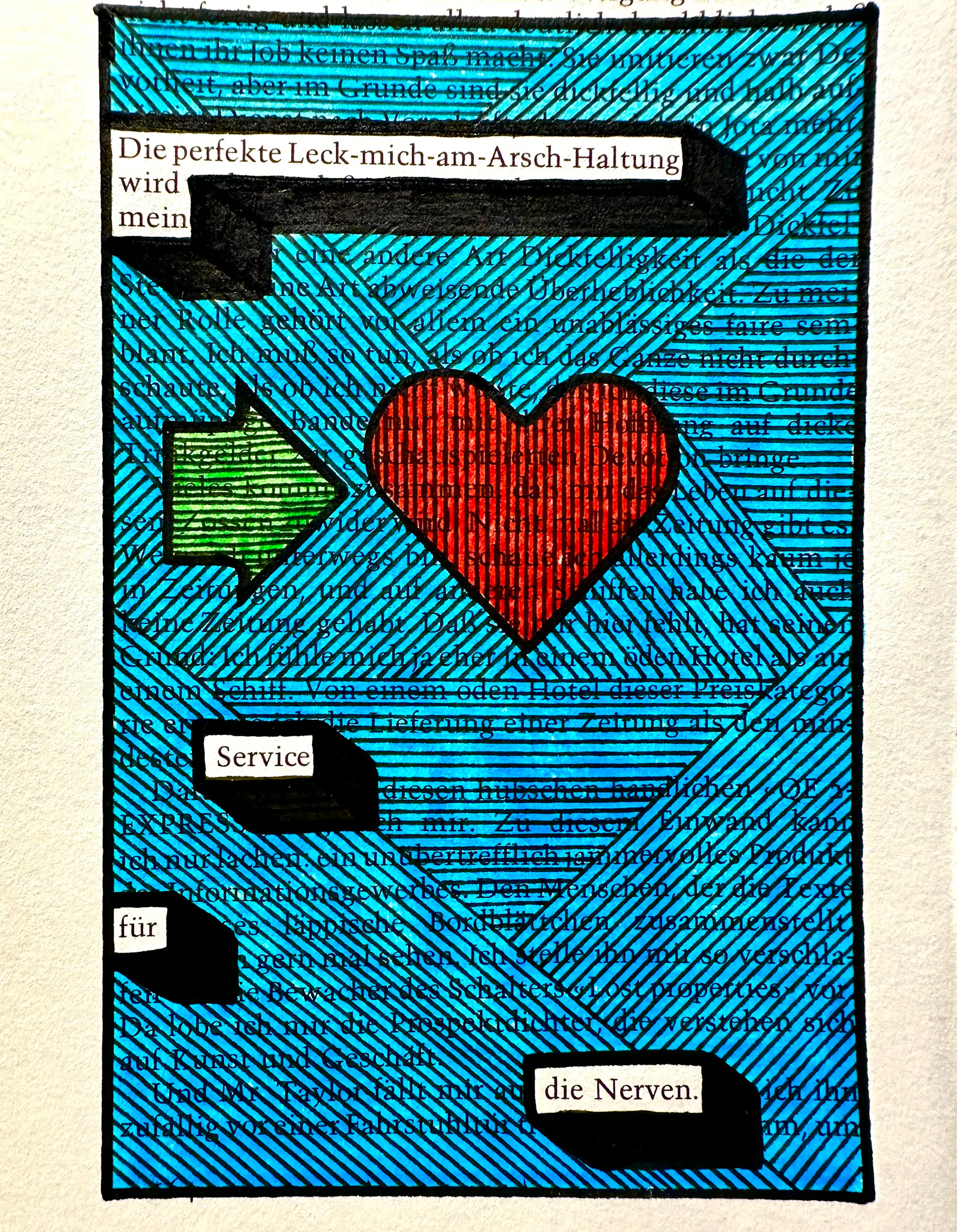 Textverdunkelung: "Die perfekte Leck-mich-am-Arsch-Haltung wird mein Service für die Nerven."