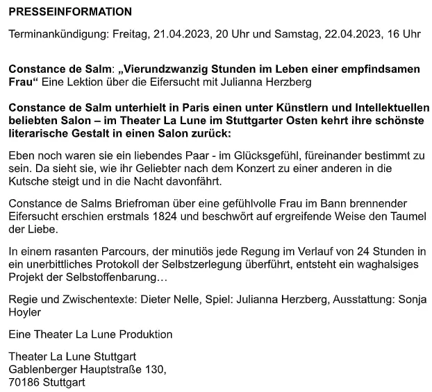 Presseinformation des Theater La Lune in Gablenberg zu den Aufführungen von "Vierundzwanzig Stunden im Leben einer empfindsamen Frau"