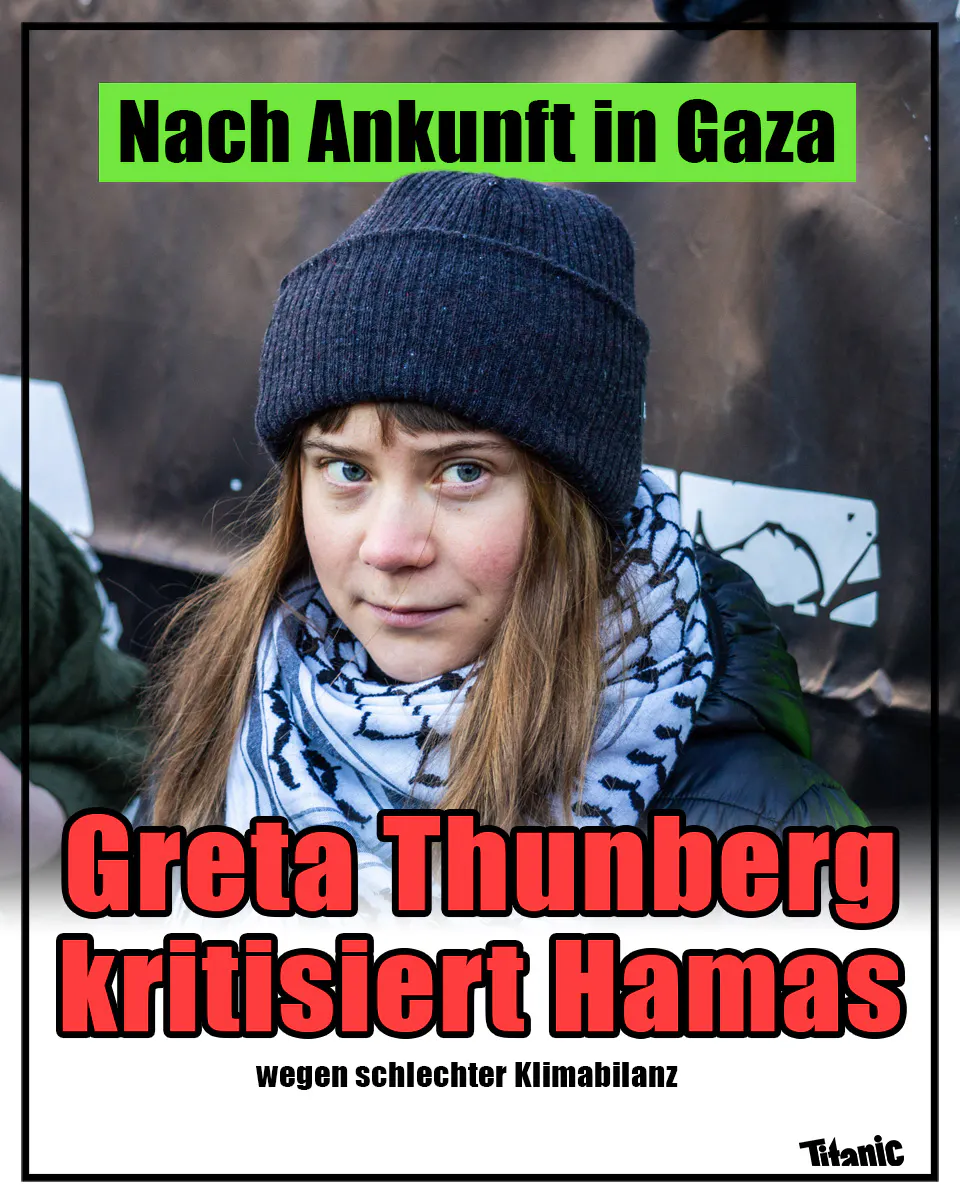 Greta Thunberg im Palituch, dazu der Text: "Nach Ankunft in Gaza: Greta Thunberg kritisiert Hamas". Klein darunter steht: "wegen schlechter Klimabilanz."