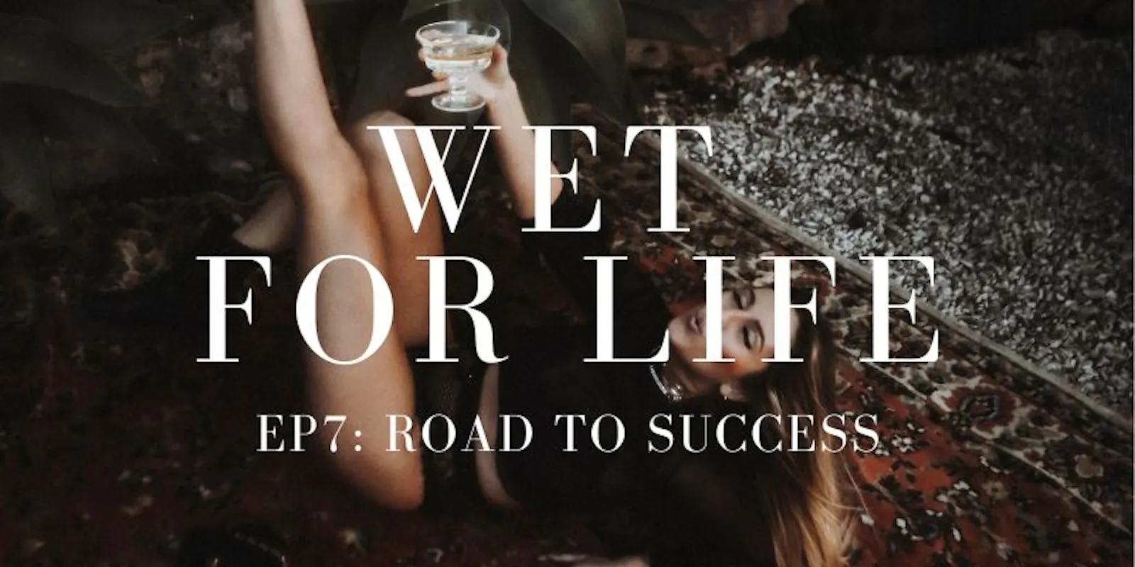 Podcast Elina Miller, Wet for Life, EP7 Road to success