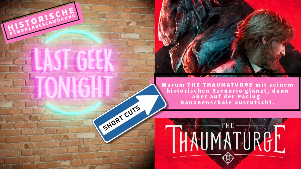 Short Cuts #18: The Thaumaturge
