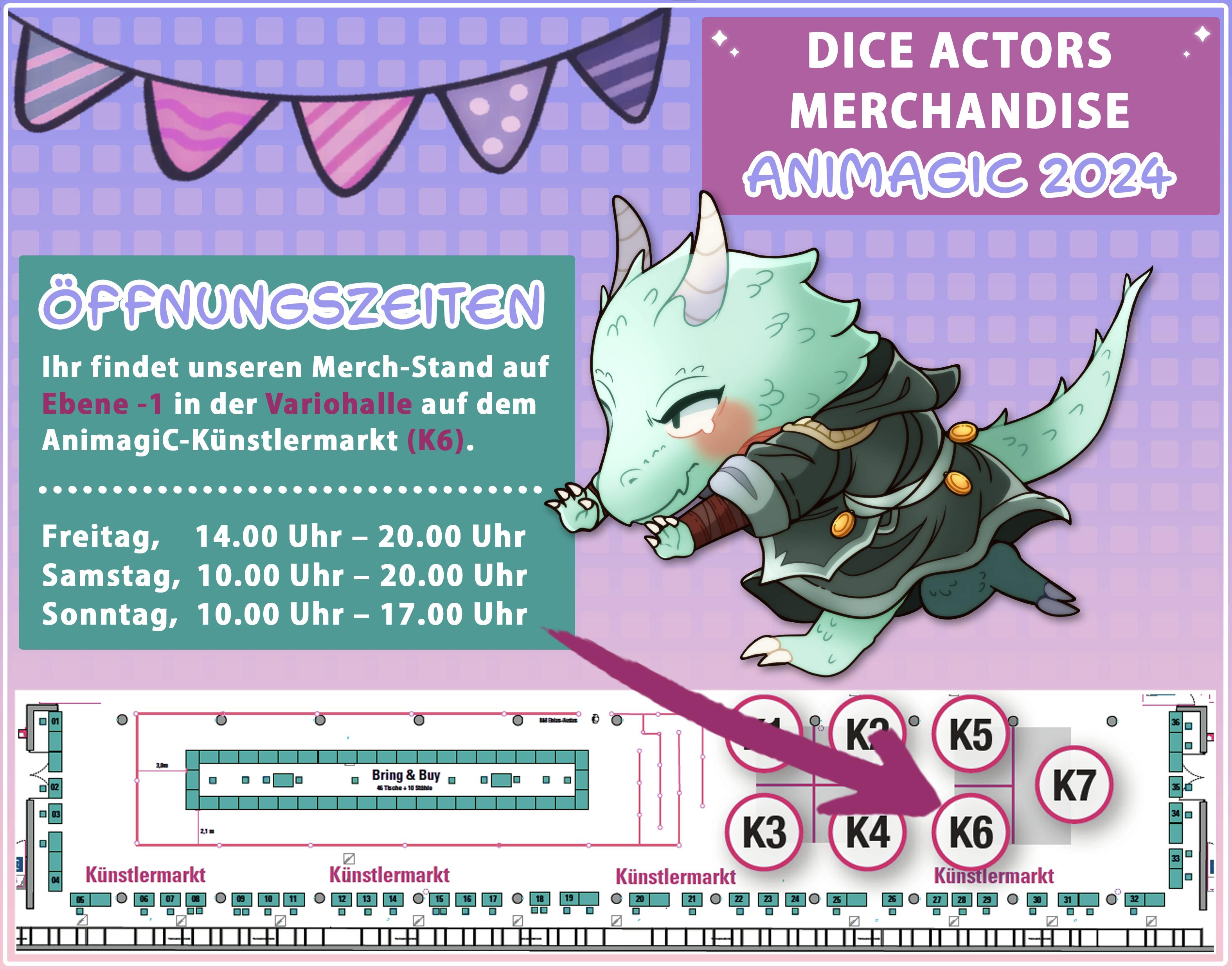 Die Öffnungszeiten und der genaue Standpunkt unseres Standes auf dem Künstlermarkt. Ihr findet unseren Merch-Stand auf Ebene -1 in der Variohalle (K6). Am Freitag, 14 - 20 Uhr, am Samstag, 10 - 20 Uhr und am Sonntag, 10 - 17 Uhr.