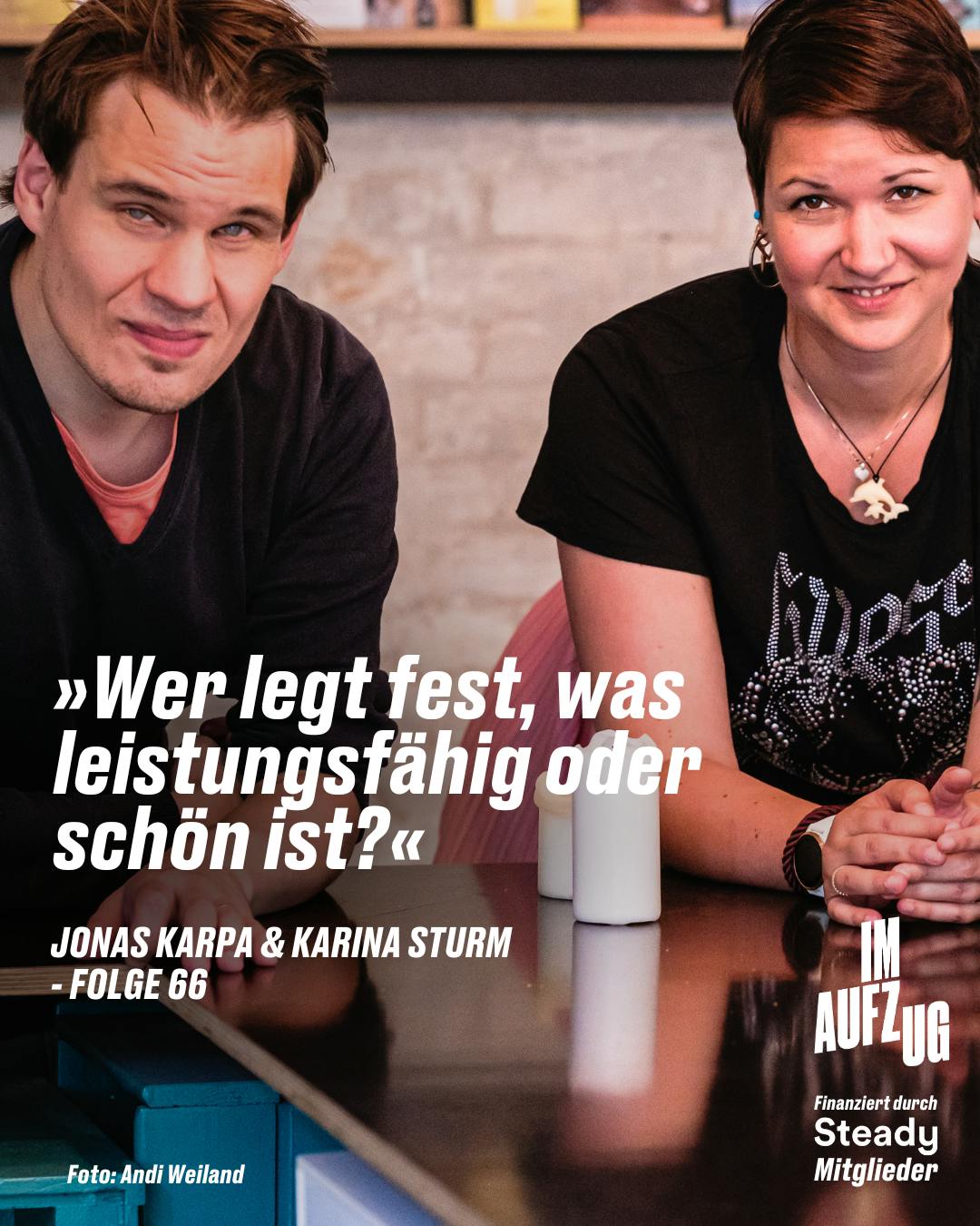 "Wer legt fest, was leistungsfähig oder schön ist?"