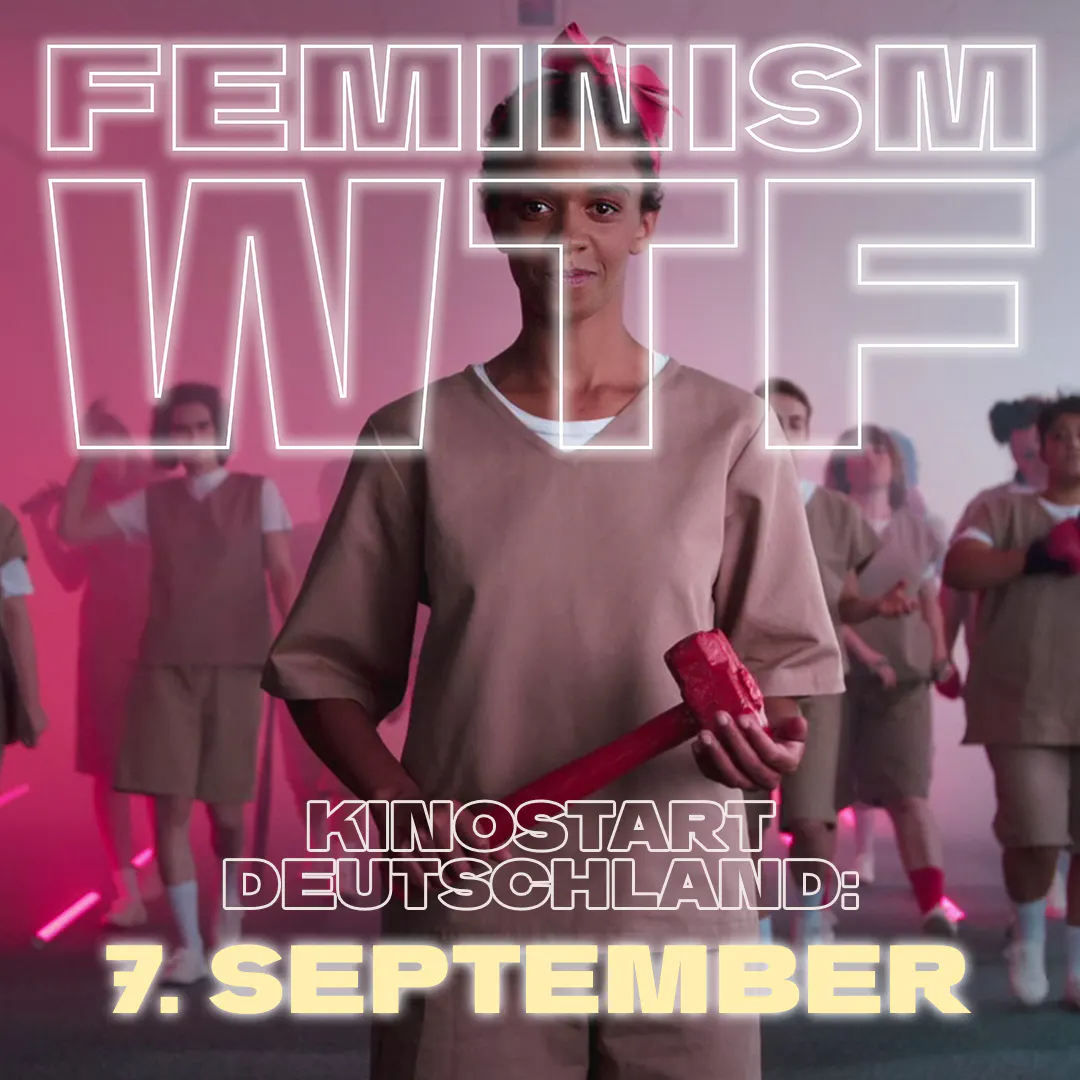 Film-Kachel für den Kinostart von Feminism WTF am 07. September in Deutschland