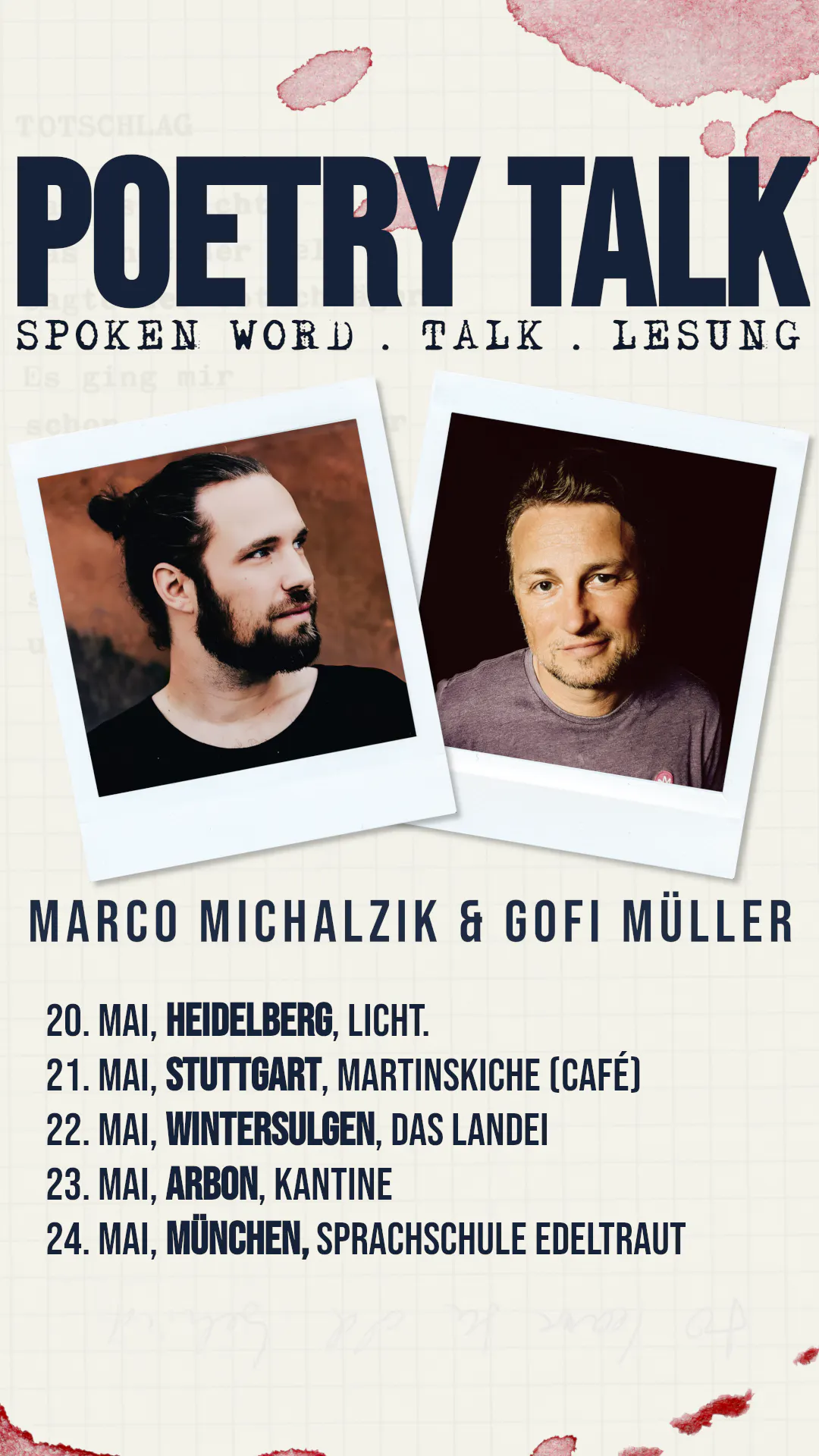 Das Bild zeigt das Tourplakat von Marco Michalzik und Gofi Müller mit folgenden Terminen: 20. Mai Heidelberg, 21.Mai Stuttgart, 22. Mai Wintersulgen, 23. Mai Arborn (Schweiz) und 24. Mai München.