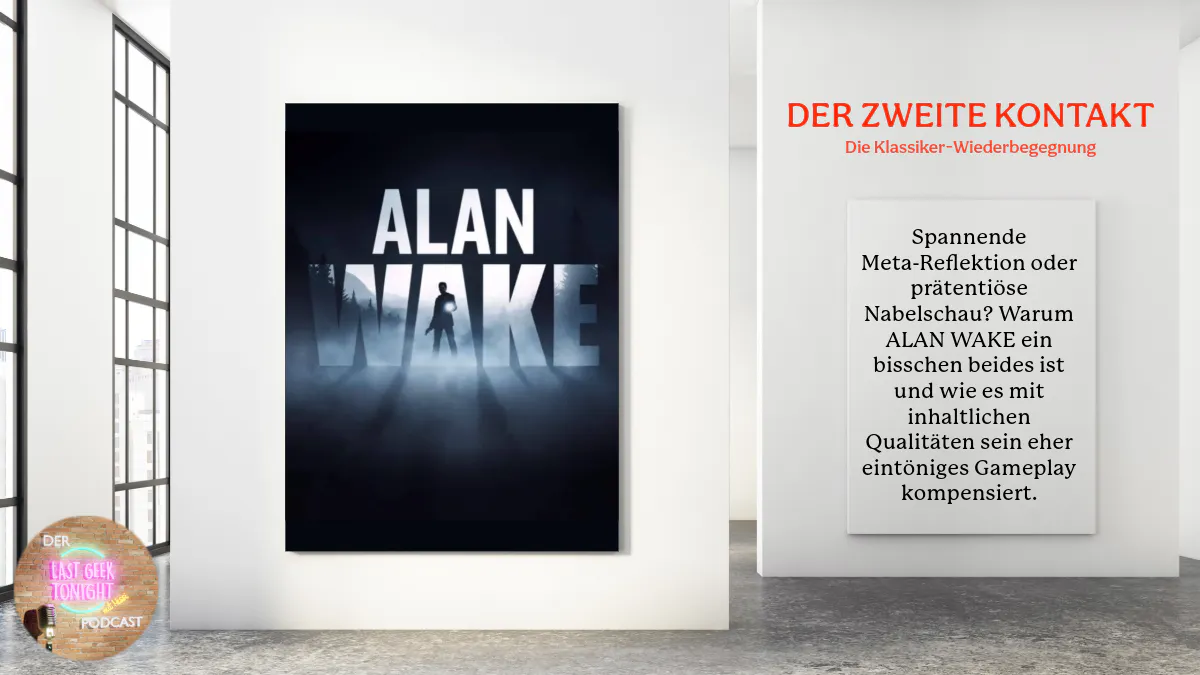 Der Zweite Kontakt #3: Alan Wake