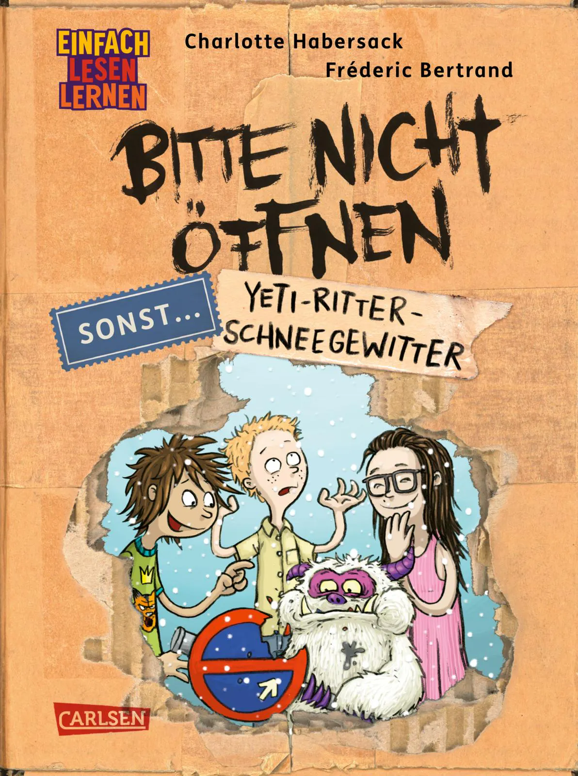 Cover von "Bitte nicht öffnen, sonst... Yeti-Ritter-Schneegewitter" von Charlotte Habersack und Frédéric Bertrand aus dem Carlsen Verlag