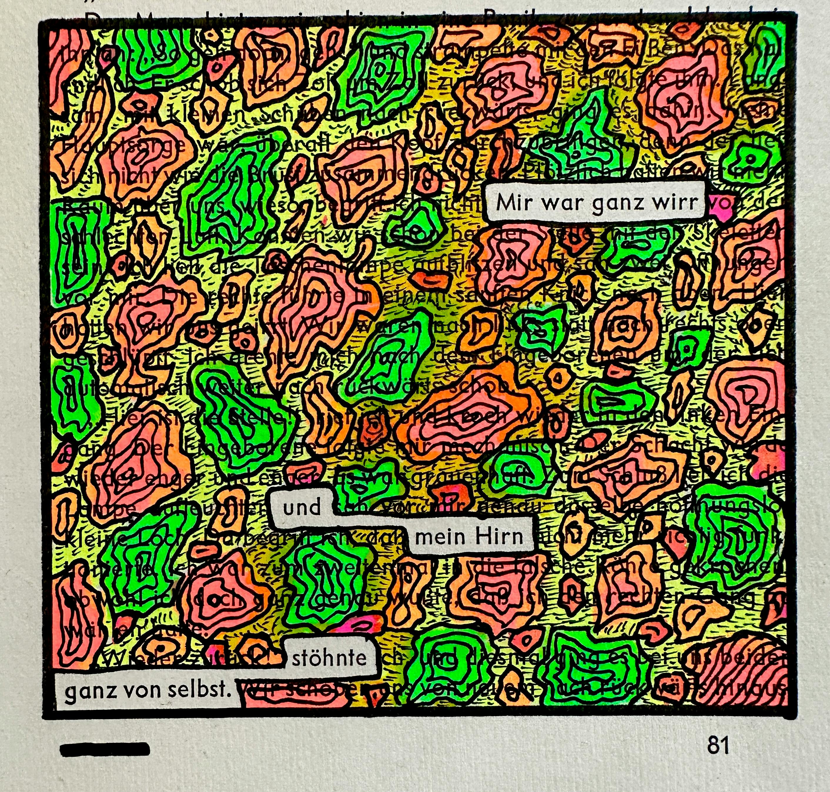 Textverdunkelung. "Mir war ganz wirr, und mein Hirn stöhnte ganz von selbst."