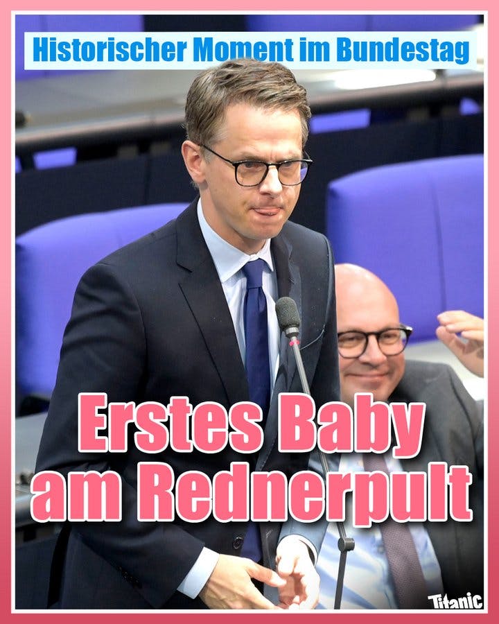 Carsten Linnemann vor einem Mikrofon im Bundestag, dazu der Text: "Historischer Moment im Bundestag: Erstes Baby am Rednerpult".