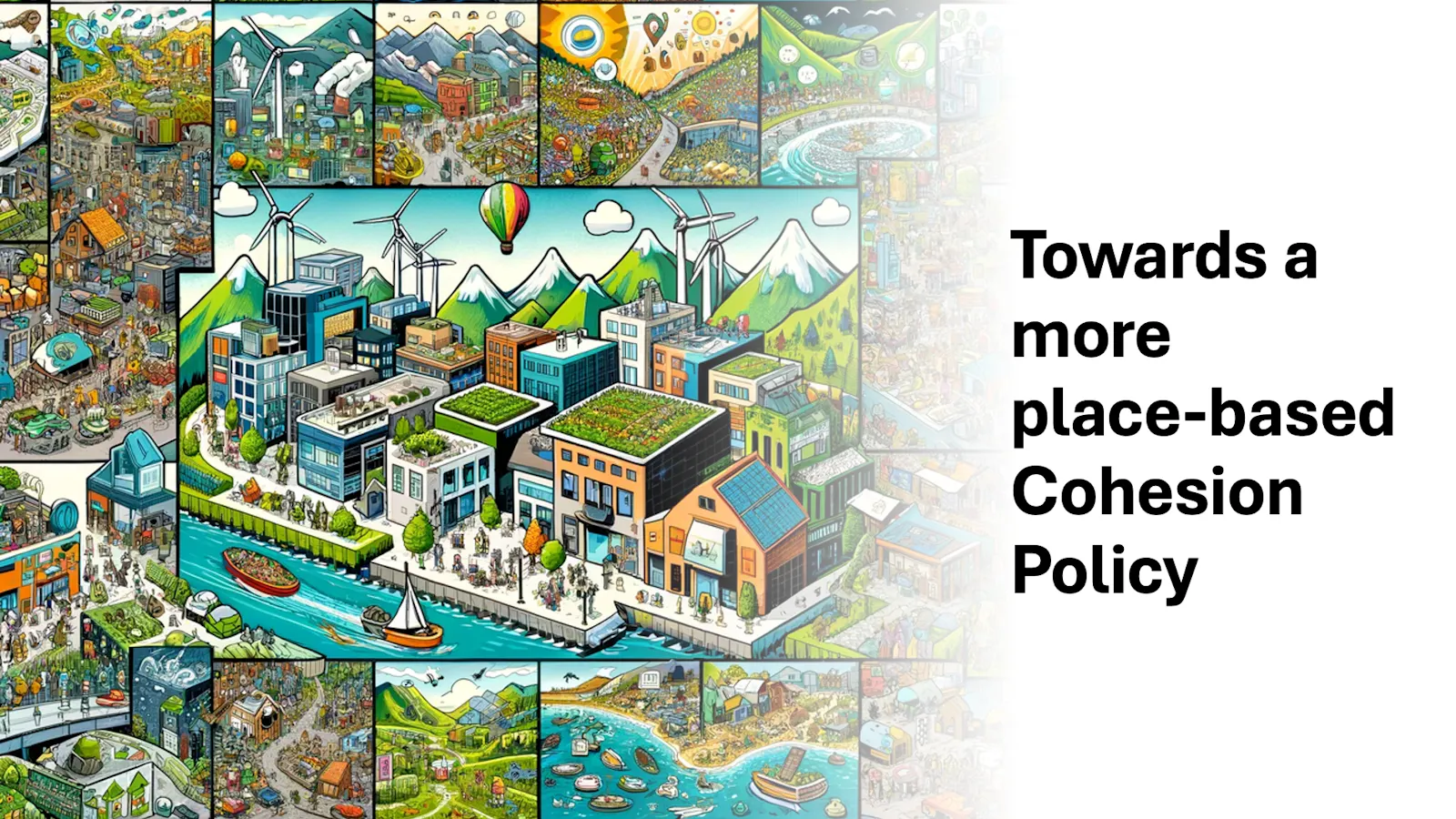 Towards a more place-based Cohesion Policy