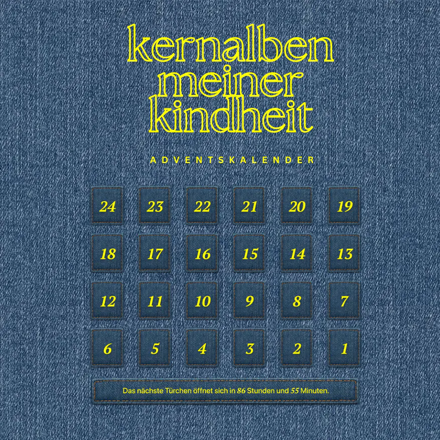 Im Bild: Blauer Denim-Stoff auf dem 24 Jeans-Flicken mit 24 Nummern gleich einem Adventskalender zu sehen sind. Die Überschrift ist in Neongelb und lautet: “kernalben meiner kindheit, adventskalender”