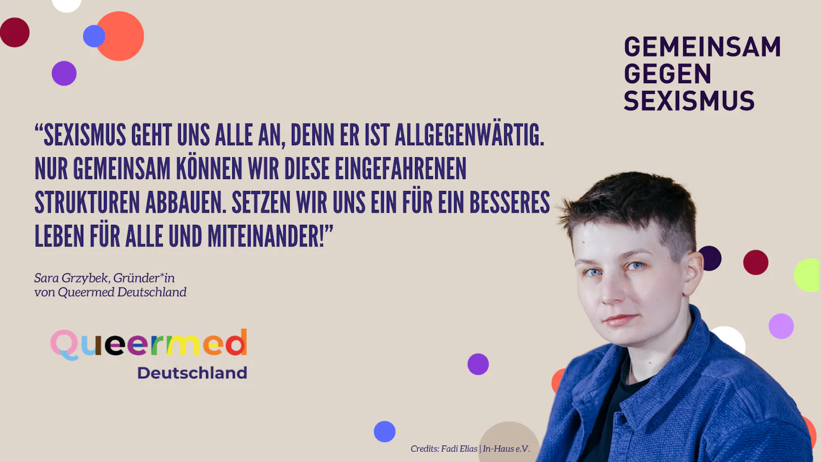 Ein Zitatbild mit Queermed Gründer*in Sara Grzybek, da Queermed nun Teil vom Bündnis "Gemeinsam gegen Sexismus" ist.