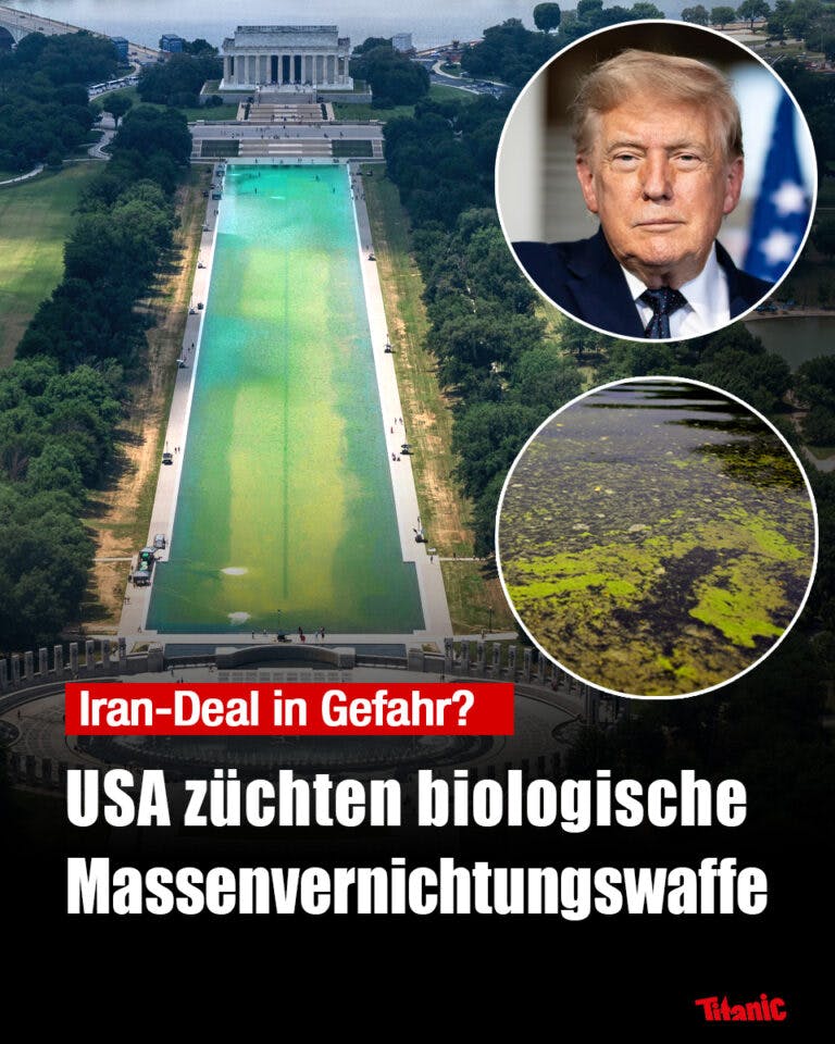 Fotomontage: Der veralgte Reflecting Pool vor dem Lincoln Memorial, daneben zwei kleinere Bilder, eines von Trump, eines von Algen im Wasser, dazu der Text: "Iran-Deal in Gefahr? USA züchten biologische Massenvernichtungswaffe".