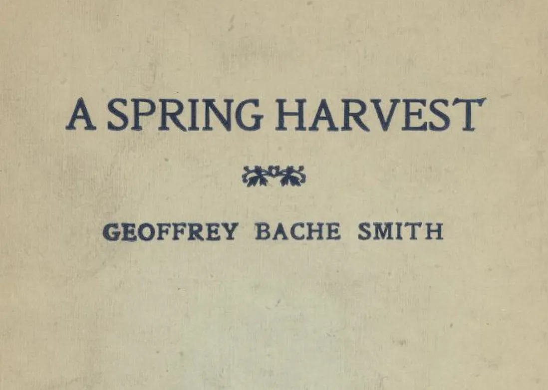 G.B. Smith, A Spring Harvest (Erskine Macdonald, 1918)