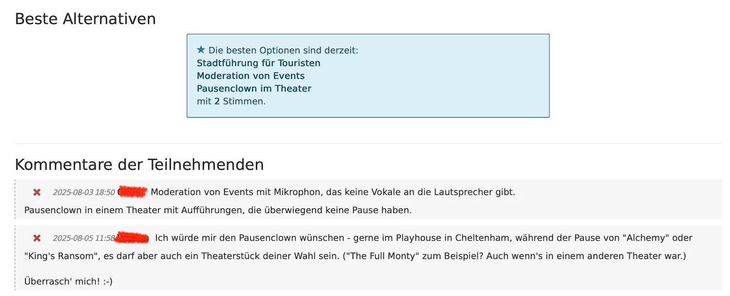 Kommentare zu den Favoriten mit Herausforderungen, die im jeweiligen Job zu bewältigen sein sollen. So kristallisiert sich der Pausenclown heraus, denn hier gibt es zwei Herausforderungen.