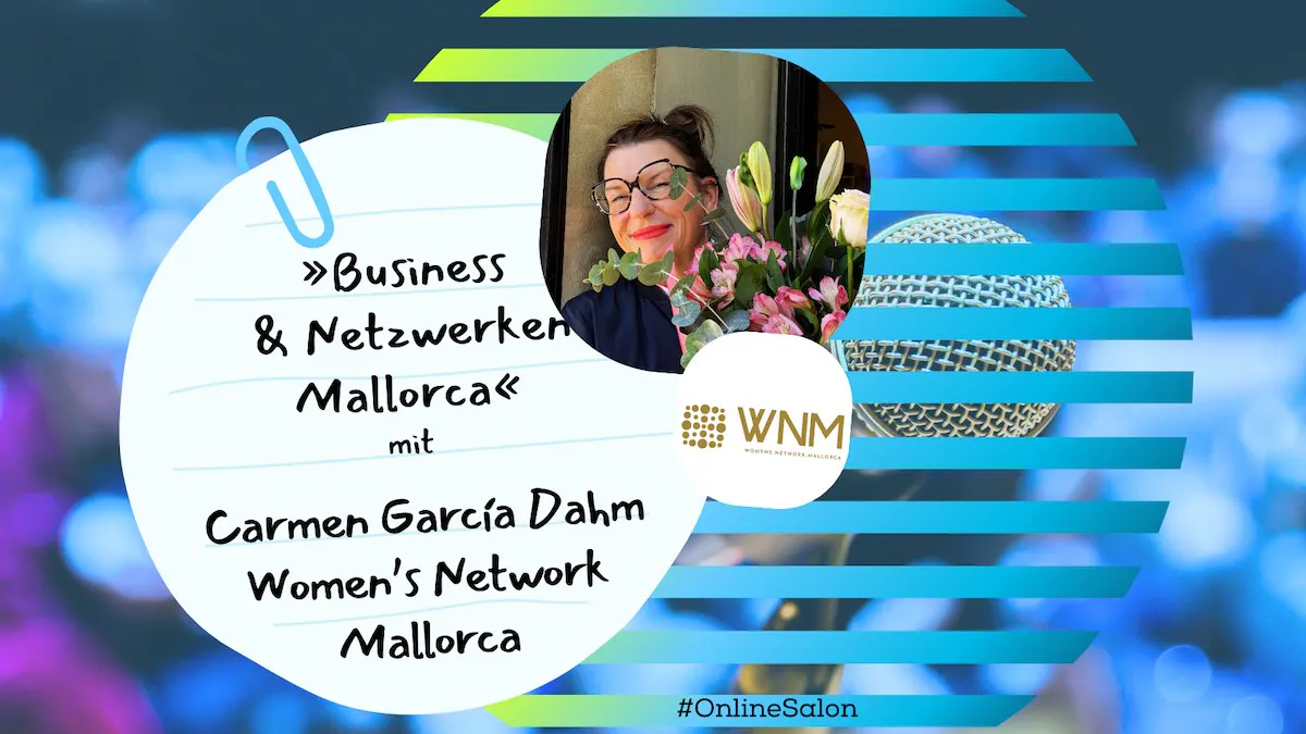Online Salon mit Carmen zu Business & Netzwerken Mallorca