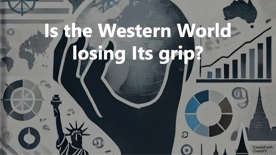 Is the Western World losing its grip?
by Sverker Lindblad