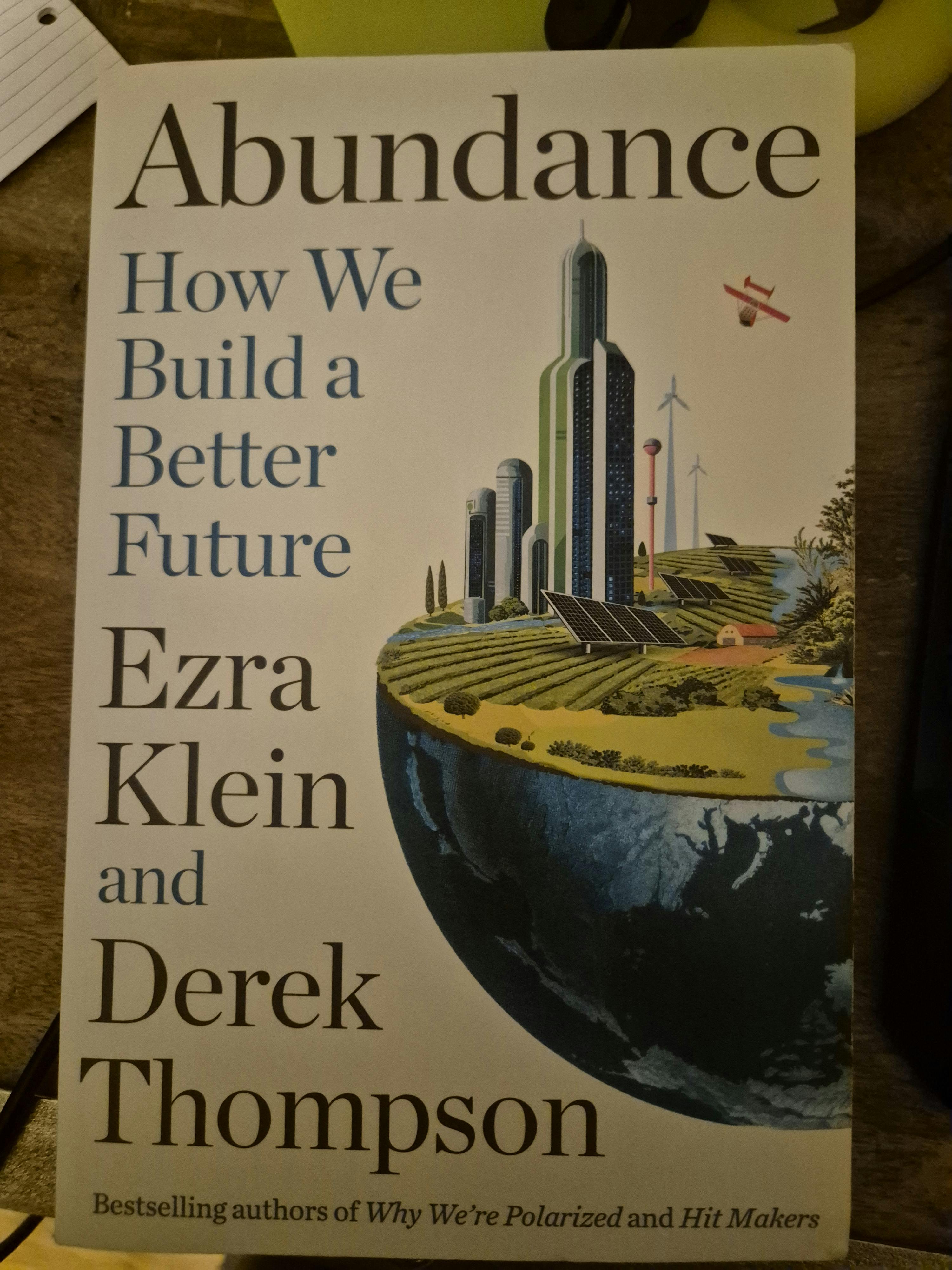 Cover of Abundance: How We Build a Better Future by Ezra Klein & Derek Thompson (Profile Books, 2025; paperback).