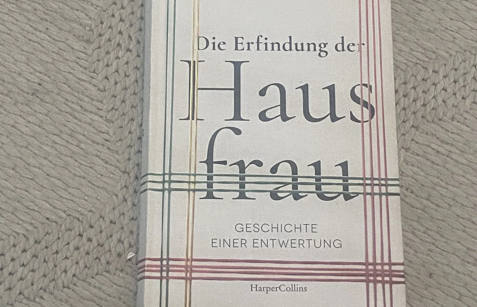 Cover von Evke Rulffes: Die Erfindung der Hausfrau