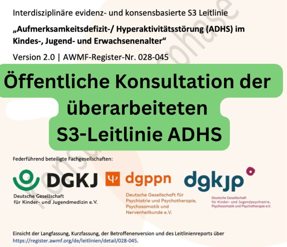 Ankünigung der neuen S3 Leitlinen zu ADHS
