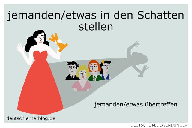jemanden / etwas in den Schatten stellen