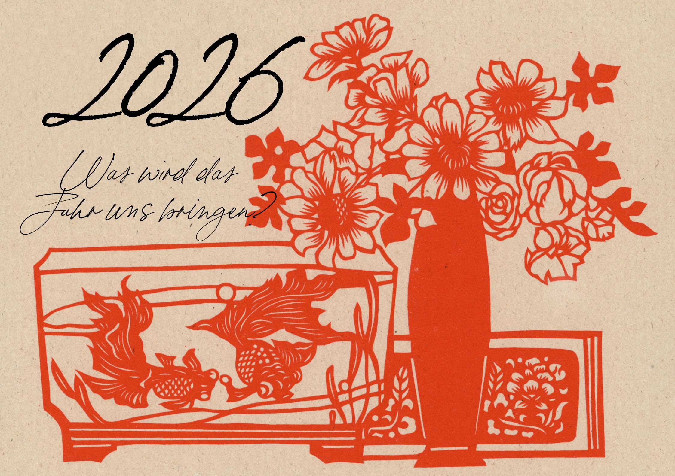 2026 – Was wird das Jahr uns bringen?