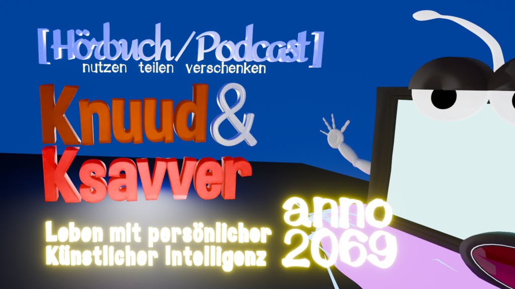 Teaser zum Knuud & Ksavver Episoden als Podcast hören im KuK-Projekt auf Steady