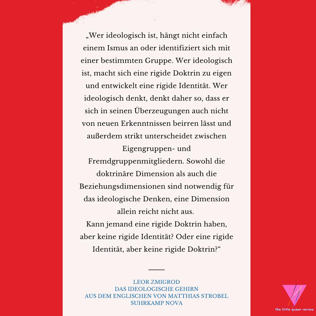 Ein Zitat aus Leor Zmigords Das ideologische Gehirn auf rotem Grund