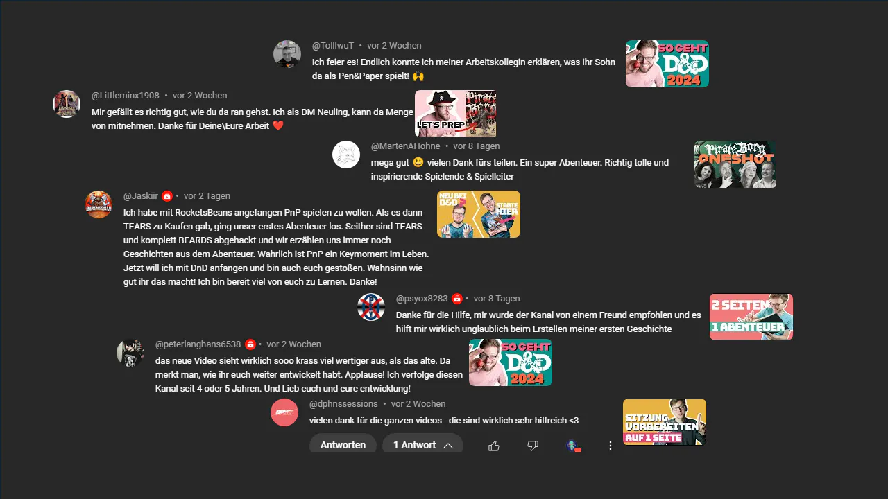 Eine Sammlung von positiven Kommentaren auf dunklem Hintergrund. Die meisten Kommentare beziehen sich auf die "klassischen" Spielleitungs-Hilfen und Videos, die beim Einstieg in das Hobby helfen.