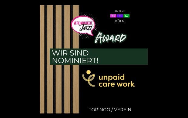 Logos von RTL, Vereinbarkeit.Jetzt-Award und Unpaid Care Work mit Aussage Wir sind nominiert und Top NGO/Verein