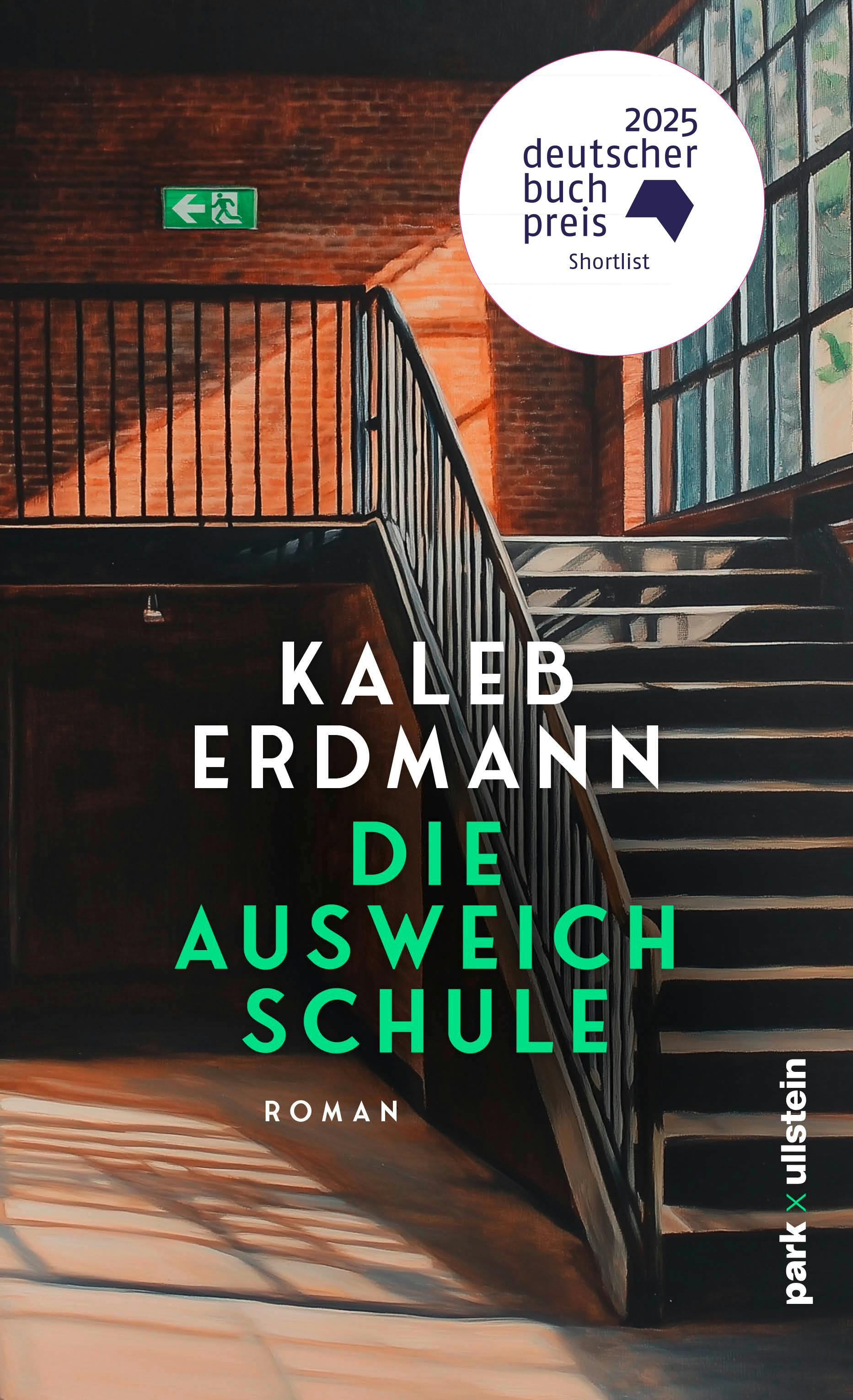 Cover von Kaleb Erdmanns Roman Die Ausweichschule, auf der eine Treppe zu sehen ist