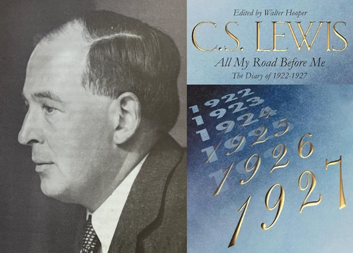 C.S. Lewis in a 1925 Magdalen College portrait, alongside a cover image of C.S. Lewis, "All My Road Before Me: The Diary of 1922–1927"
